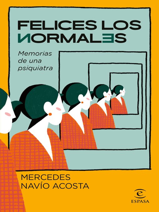 Title details for Felices los normales by Mercedes Navío Acosta - Available